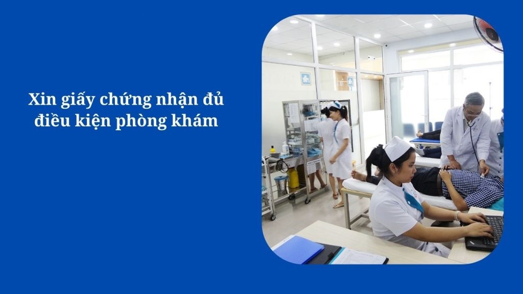 Dịch vụ xin Giấy chứng nhận đủ điều kiện phòng khám